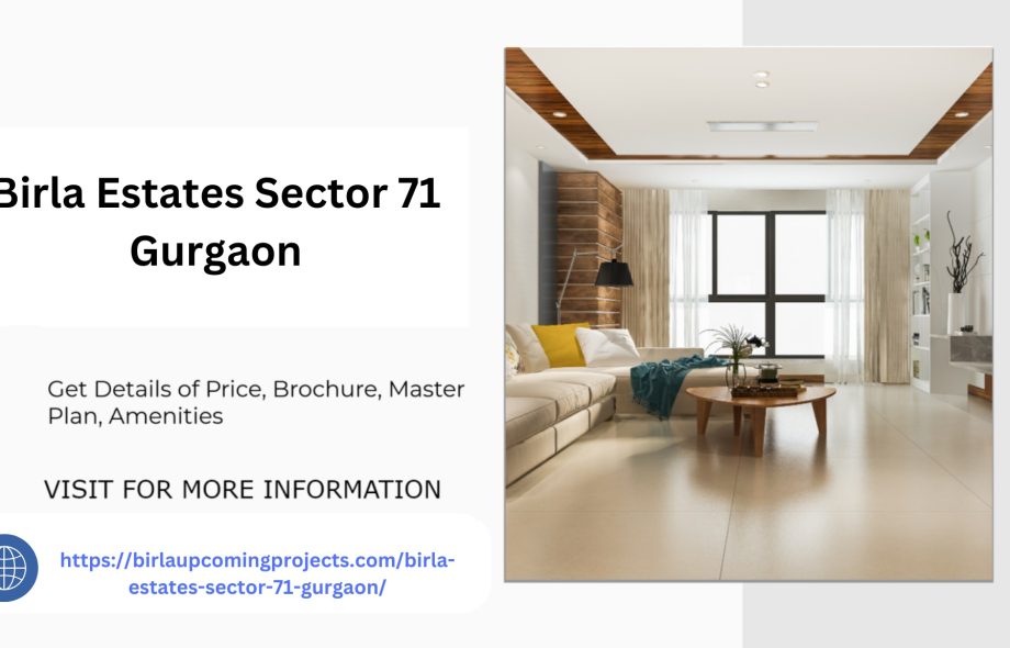 Birla Estates Sector 71 Gurgaon