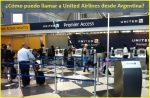 ¿Cómo puedo llamar a United Airlines desde Argentina?