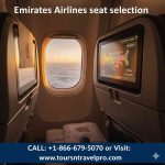 Call Tours N Travel Pro at +1-866-679-5070 to book your Emirates flight and get guidance on selecting the best seat on your journey.