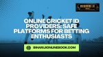 Cricket Betting ID Providers