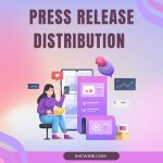Press Release Distribution