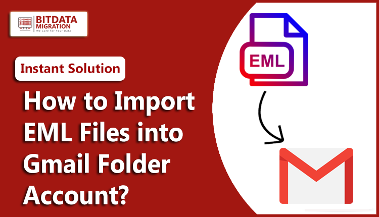 how to import batch eml files into gmail