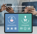 How to Optimize Your BNPL App for User Retention and Conversions