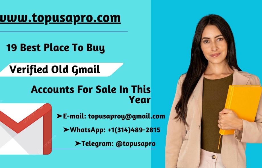 Buy Old Gmail accounts