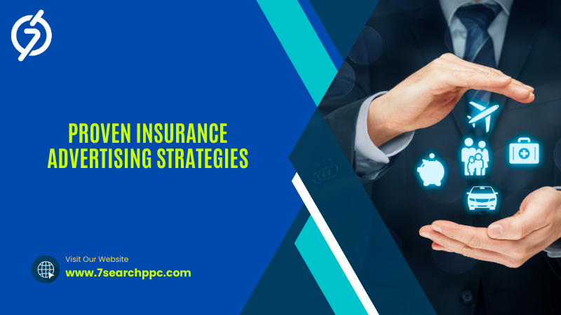 Proven Insurance Advertising Strategies